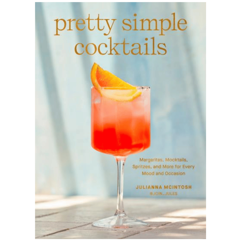 Pretty Simple Cocktails